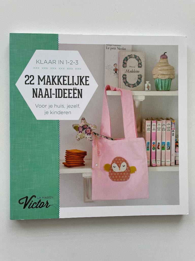 22 makkelijke naai-ideeën, La Maison Victor, Verzenden, Zo goed als nieuw, Borduren en Naaien