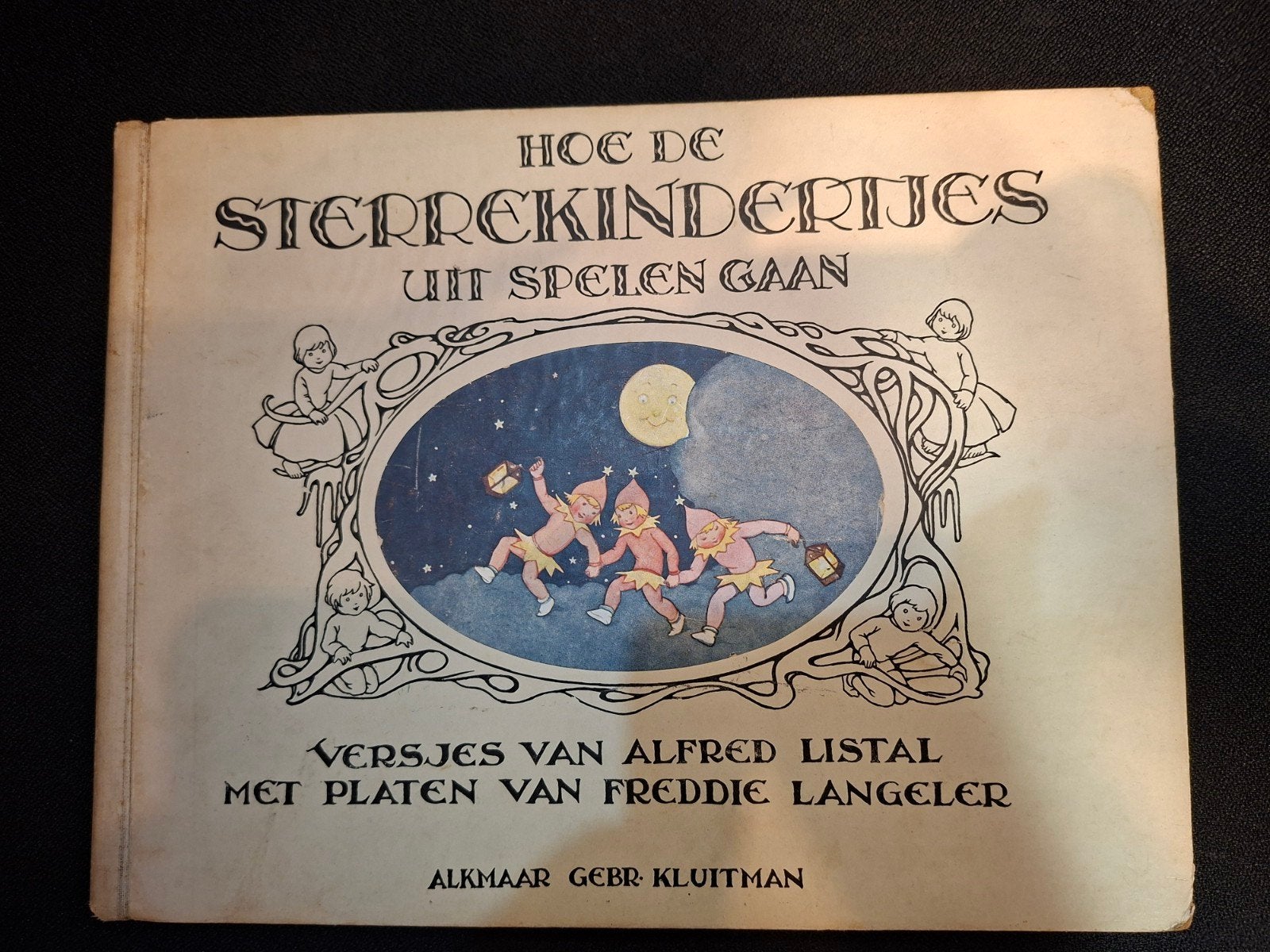 Hoe de Sterrekindertjes uit Spelen Gaan - 2e druk 1938, Ophalen of Verzenden