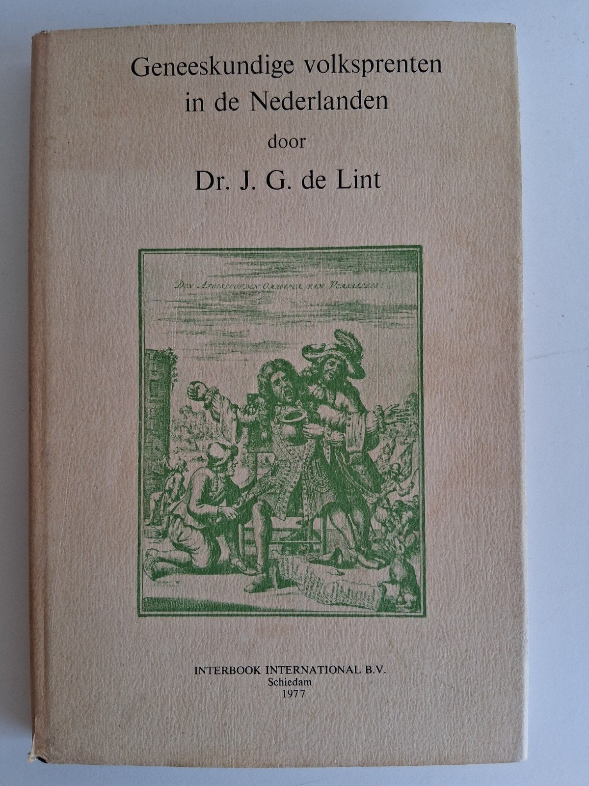 Geneeskundige Volksprenten in de Nederlanden  J.G. de Li, Verzenden