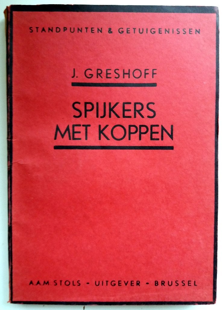 J. Greshoff - Spijkers met koppen, Ophalen of Verzenden