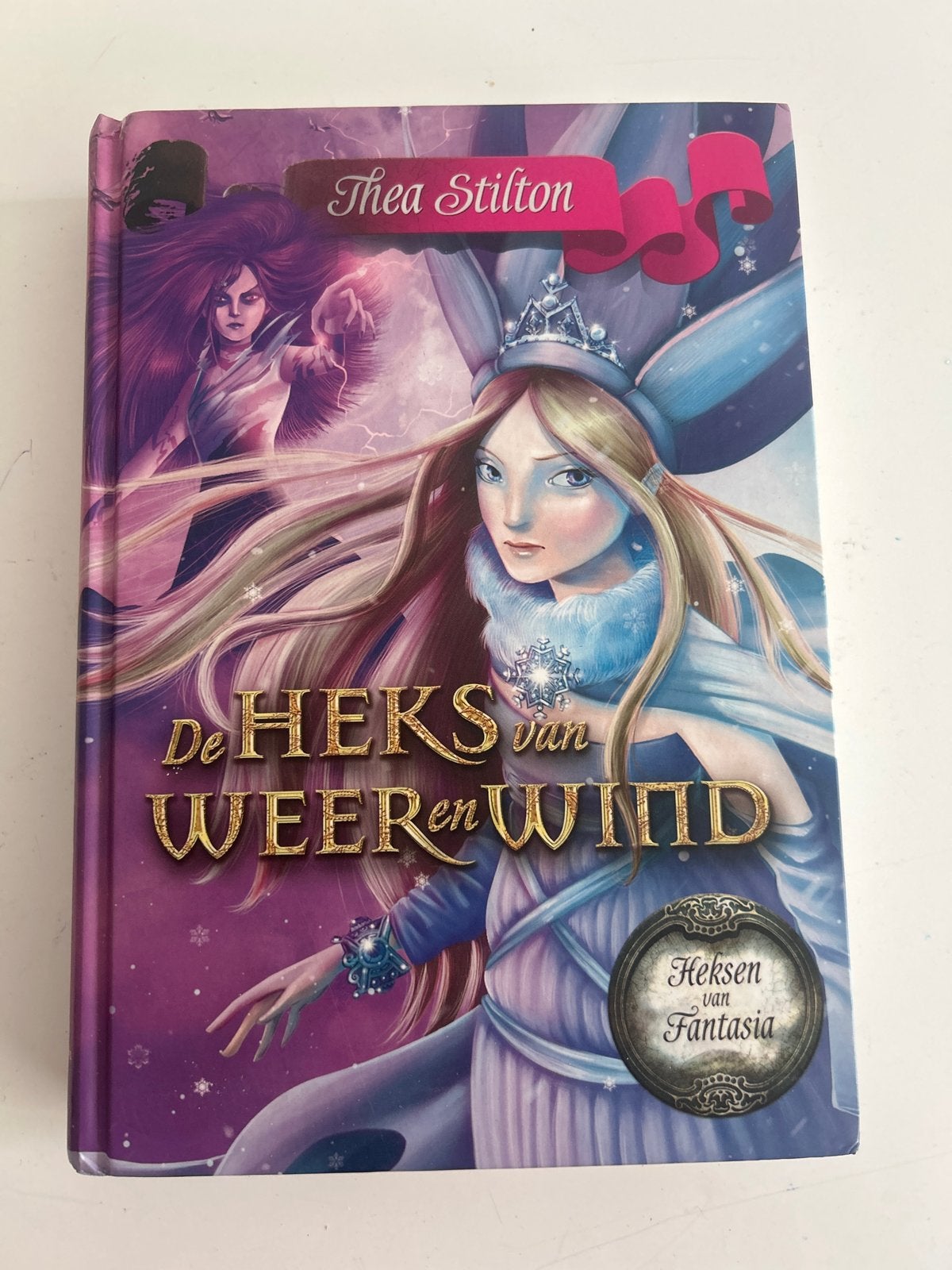 Thea Stilton - De Heks van Weer en Wind (Heksen van Fantasia, Ophalen of Verzenden, Gelezen, Fictie