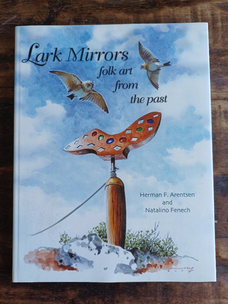 Lark Mirrors - Folk art from the past, Boeken, Ophalen of Verzenden, Zo goed als nieuw, Herman F. Arentsen, Natalino Fenech, Vogels