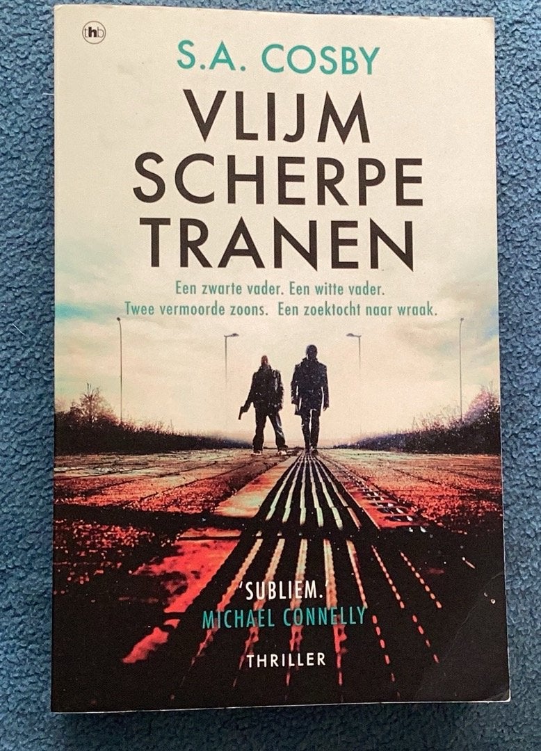 Vlijmscherpe Tranen - S.A. Cosby (Thriller), Ophalen of Verzenden, Zo goed als nieuw, Amerika