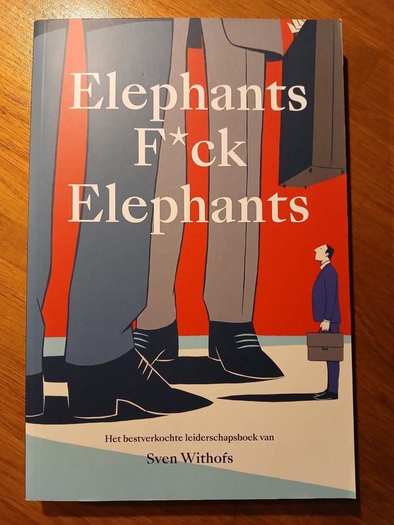 Elephants F*ck Elephants - Sven Withofs - 9789090379289, Ophalen of Verzenden, Zo goed als nieuw