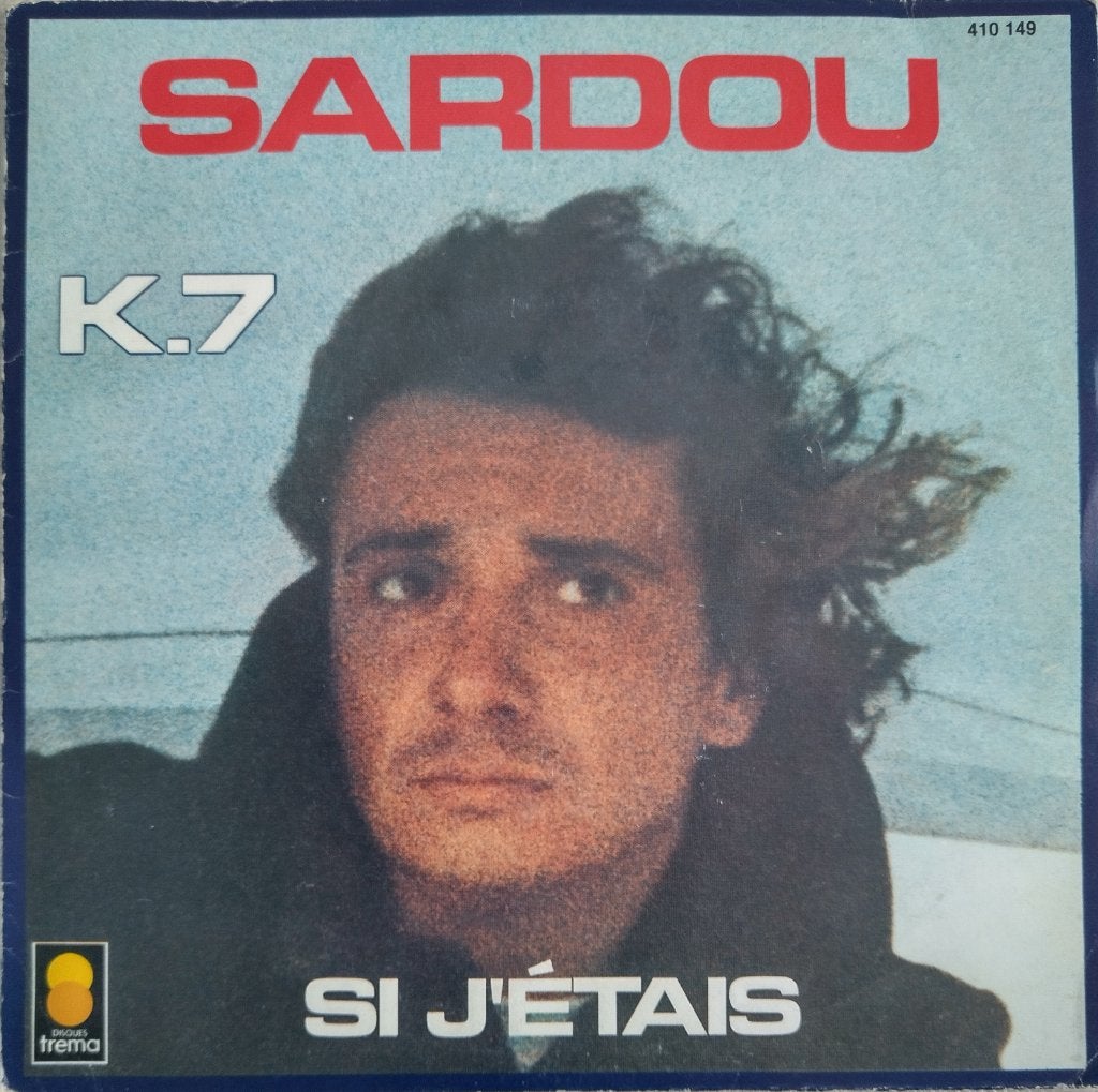 Michel Sardou - K.7, Cd's en Dvd's, 7 inch, Zo goed als nieuw, Pop, Overige typen