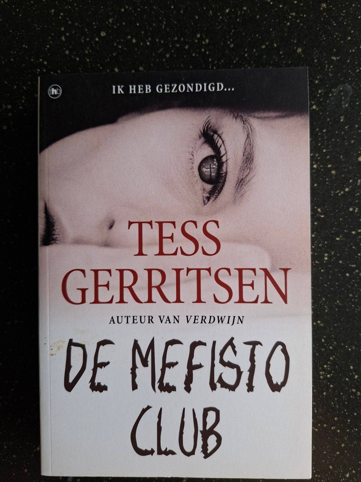 De Mefisto Club - Tess Gerritsen (Thriller), Ophalen of Verzenden, Gelezen, Tess Gerritsen, Nederland