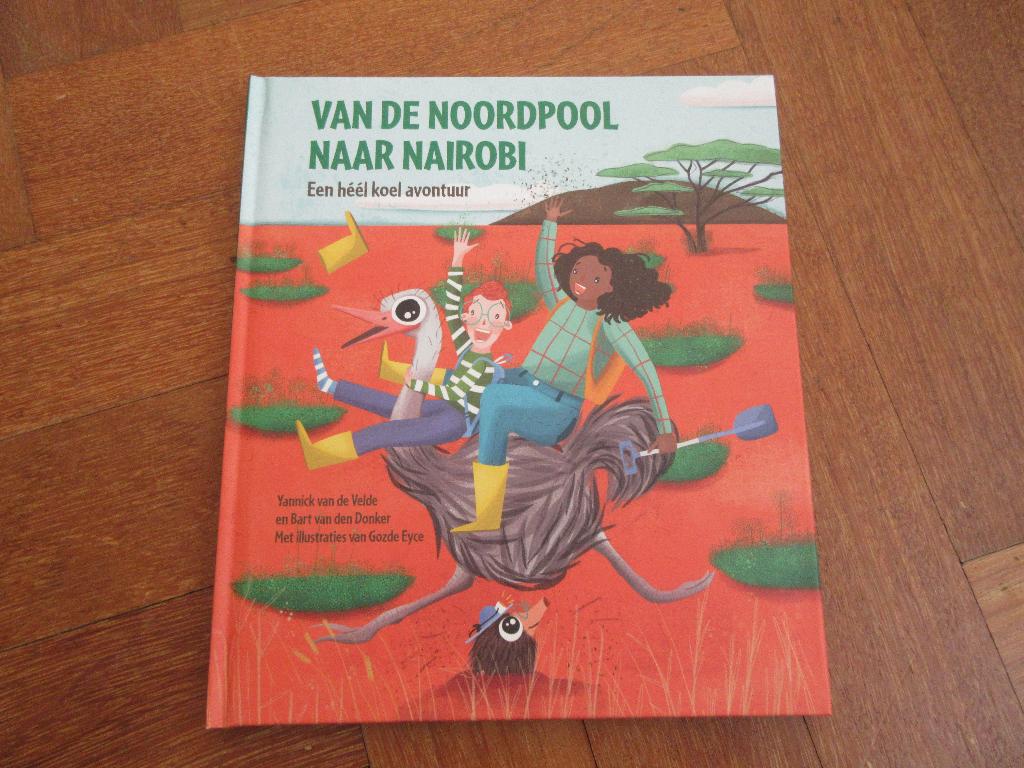 Van de Noordpool naar Nairobi, Ophalen of Verzenden, Gelezen, Fictie algemeen