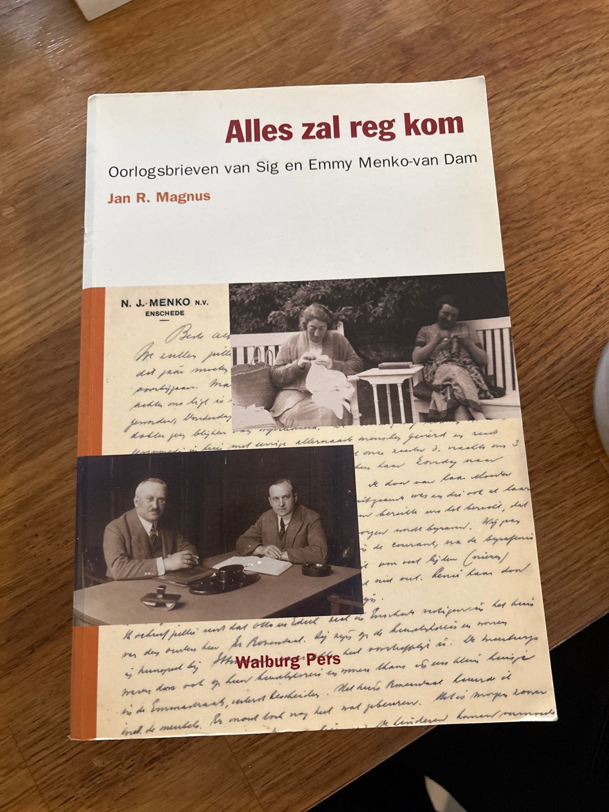 Alles zal reg kom - Oorlogsbrieven Sig & Emmy Menko-van Dam, Boeken, Ophalen of Verzenden, 20e eeuw of later, Zo goed als nieuw