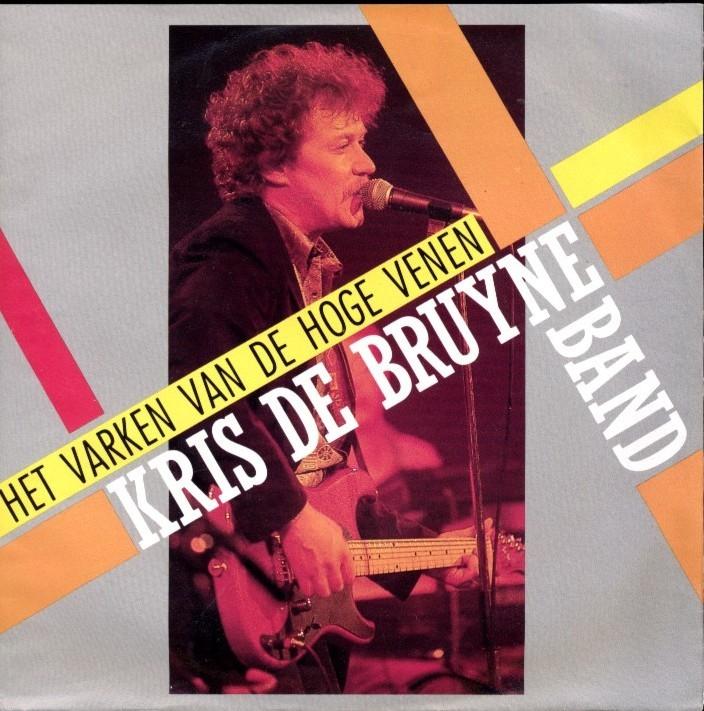 Single  -  KRIS DE BRUYNE BAND - Het varken v/d hoge venen., Ophalen of Verzenden, Gebruikt, Overige formaten, Levenslied of Smartlap