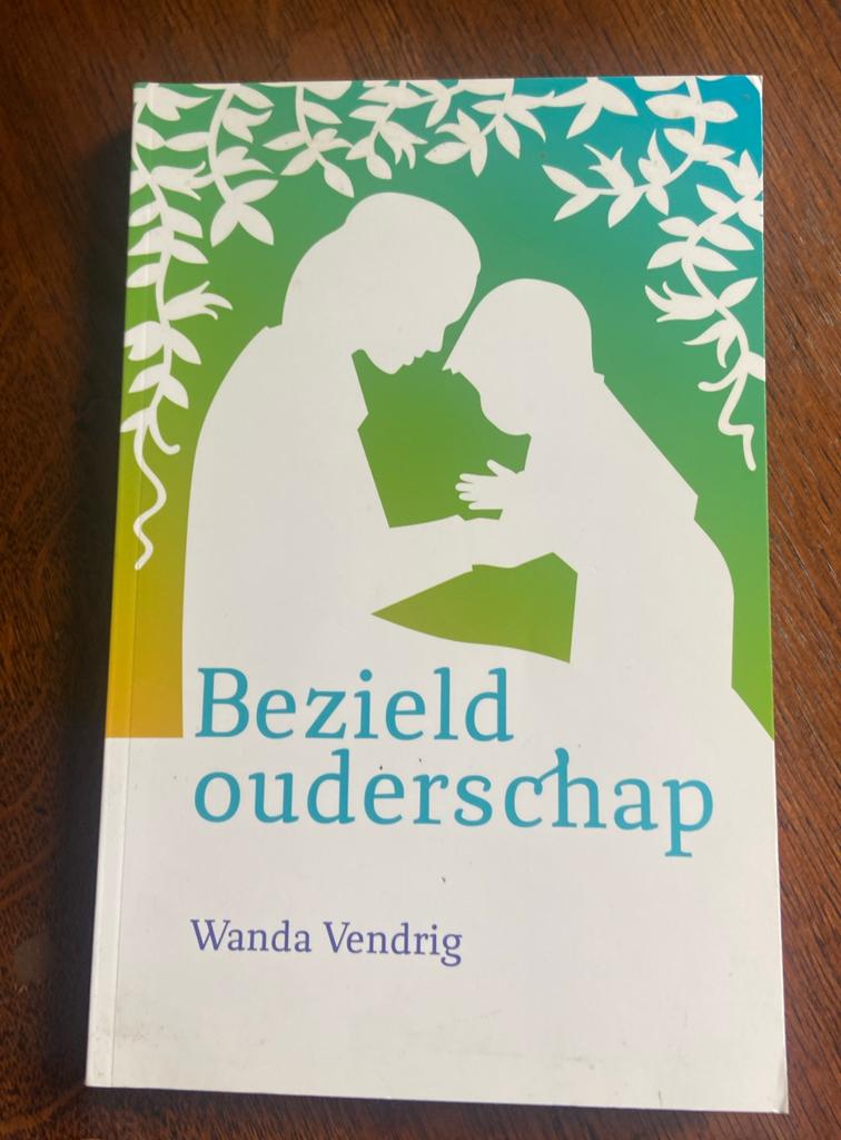 Wanda Vendrig - Bezield ouderschap, Boeken, 3 tot 4 jaar, Ophalen of Verzenden, Zo goed als nieuw, Wanda Vendrig