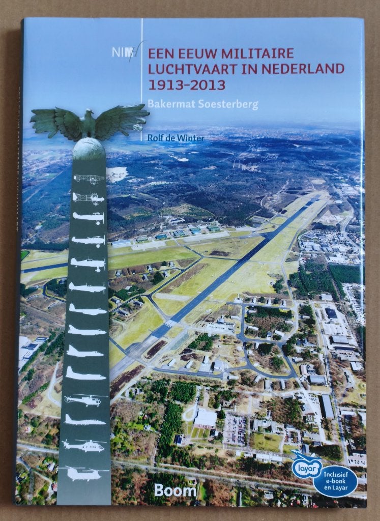 Een eeuw militaire luchtvaart in Nederland 1913-2013, Ophalen of Verzenden, Zo goed als nieuw, Boek of Tijdschrift