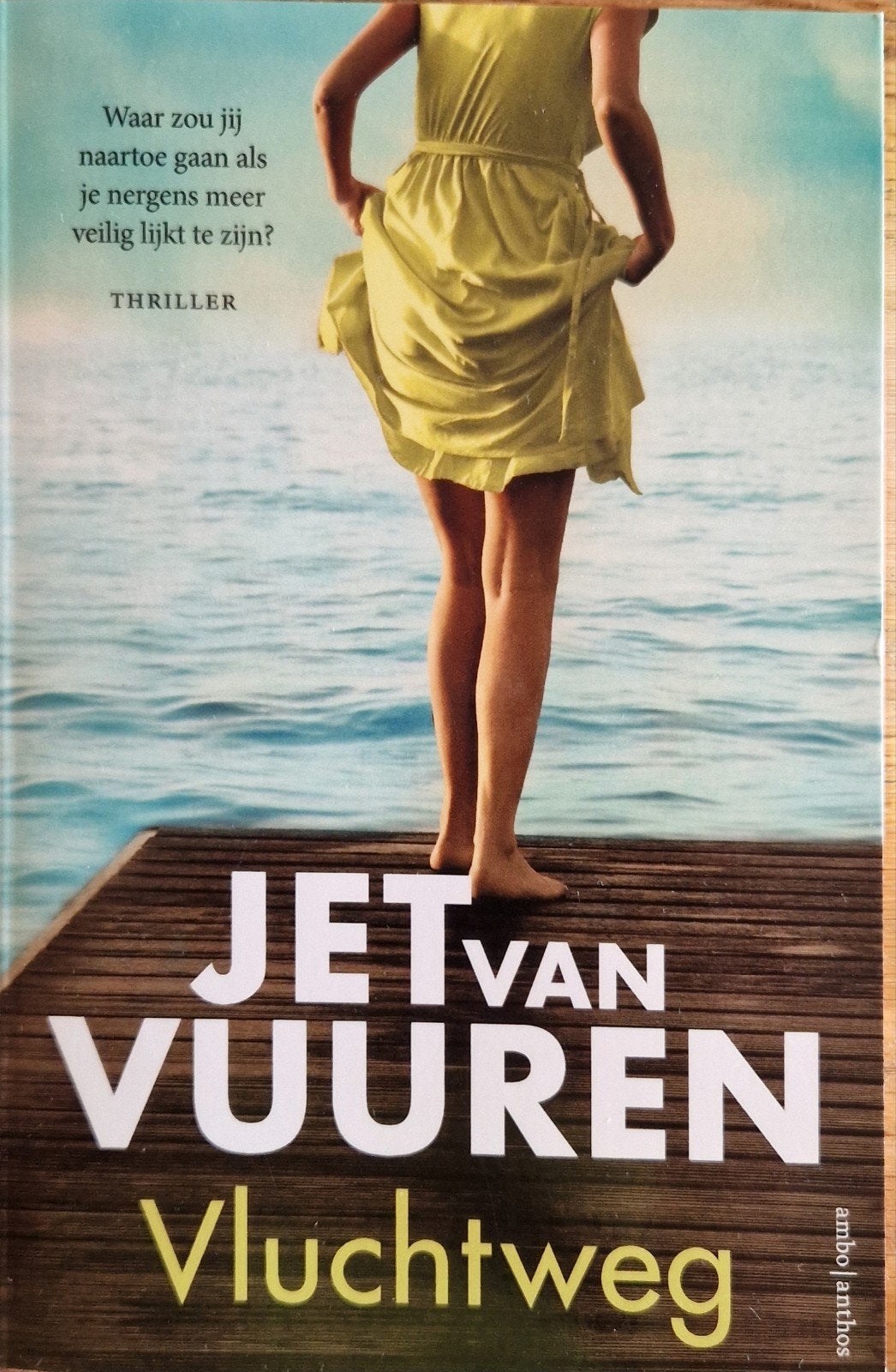 Jet van Vuuren - Vluchtweg (Thriller), Ophalen of Verzenden, Zo goed als nieuw, Jet van Vuuren, Nederland