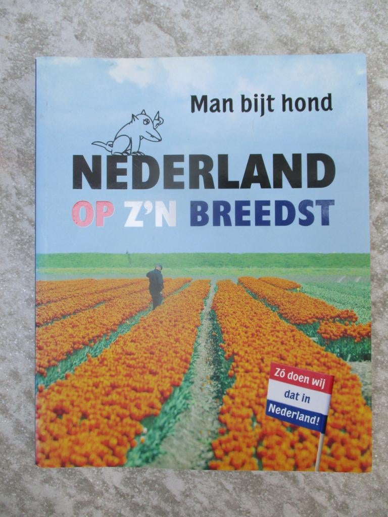 Man bijt hond : Nederland op zijn breedst boek, Ophalen of Verzenden, Zo goed als nieuw, NCRV Man bijt hond, Tv-serie