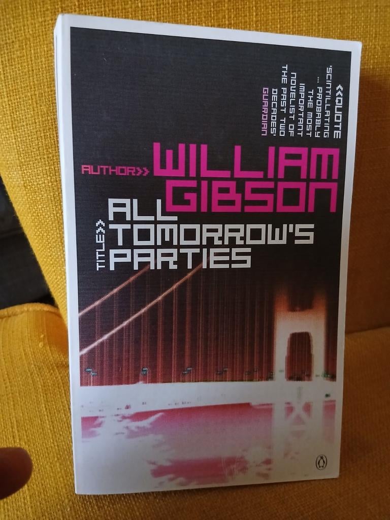 All Tomorrow's Parties - William Gibson (Sci-Fi), Boeken, Ophalen of Verzenden
