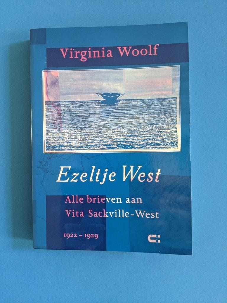 Virginia Woolf, Ezeltje West  Deel 1 1922-29, Ophalen of Verzenden, Gelezen, Woolf
