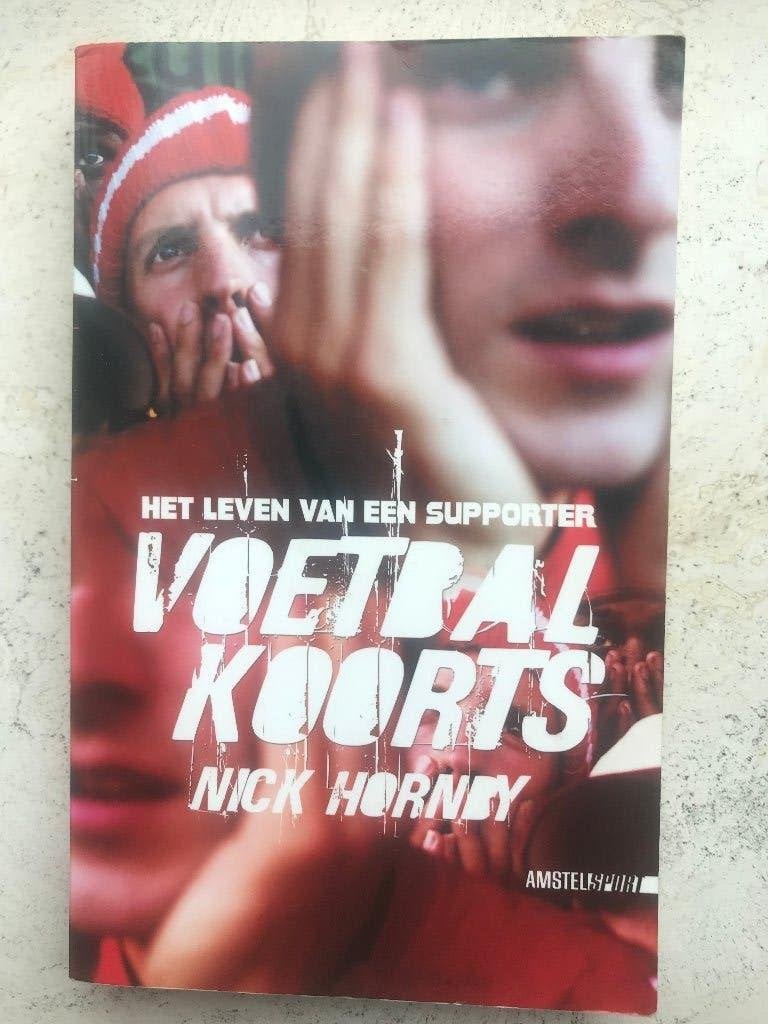 Voetbalkoorts Het Leven van een Supporter ( Boek ), Ophalen of Verzenden, Zo goed als nieuw, Balsport, Nick Hornby