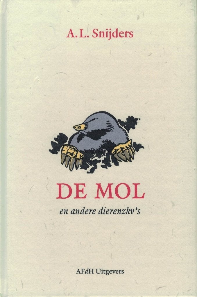 A.L. Snijders, De mol en andere dierenzkv's., Ophalen of Verzenden, Zo goed als nieuw