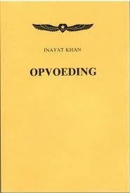 Inayat Khan Opvoeding, Ophalen of Verzenden, Zo goed als nieuw, Spiritualiteit algemeen