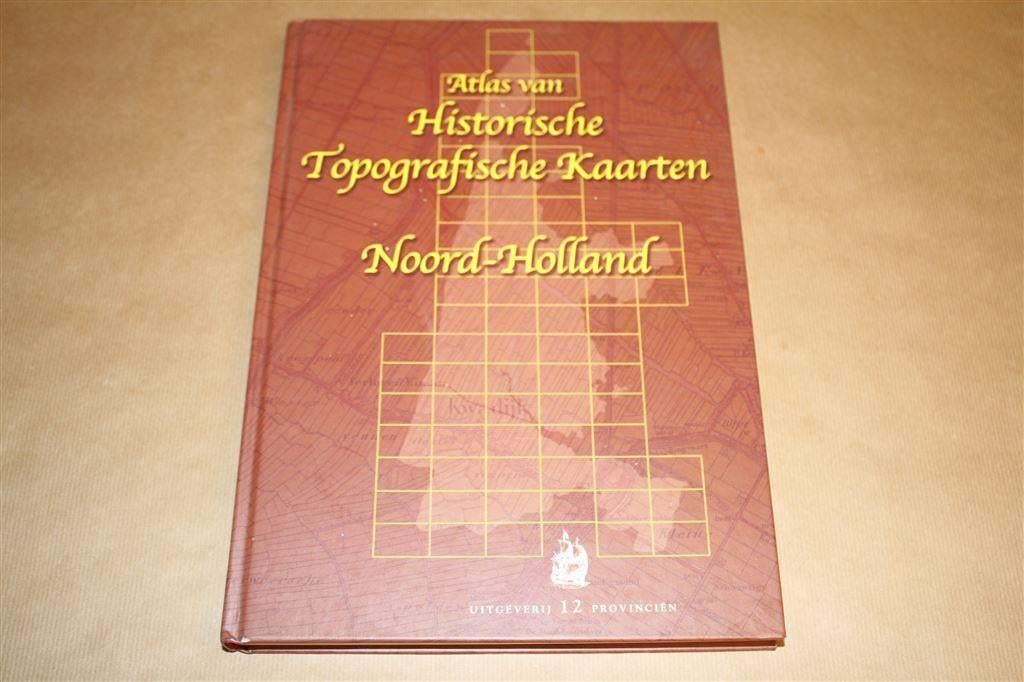Atlas van Historische Topografische Kaarten - Noord-Holland, Ophalen of Verzenden, 1800 tot 2000, Nederland, Landkaart
