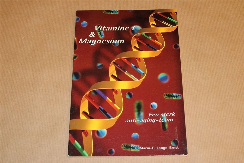 Vitamine E & Magnesium — Een Krachtig Anti-aging Team, Ophalen of Verzenden, Gelezen