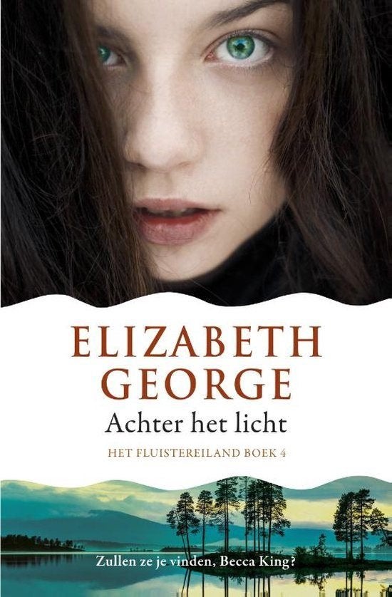 Elizabeth George  -  Achter Het Licht, Ophalen of Verzenden, Zo goed als nieuw