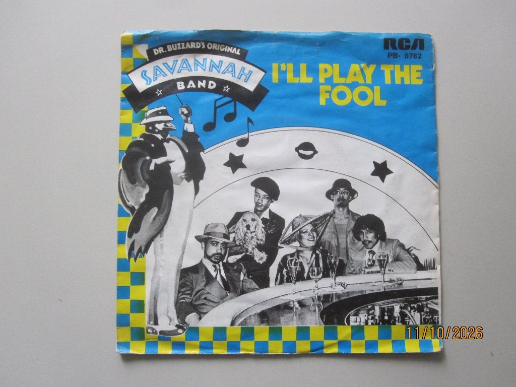 SAVANNAH BAND -  i'll play the fool - vinyl 7", Gebruikt, 7 inch, Ophalen of Verzenden, Overige typen
