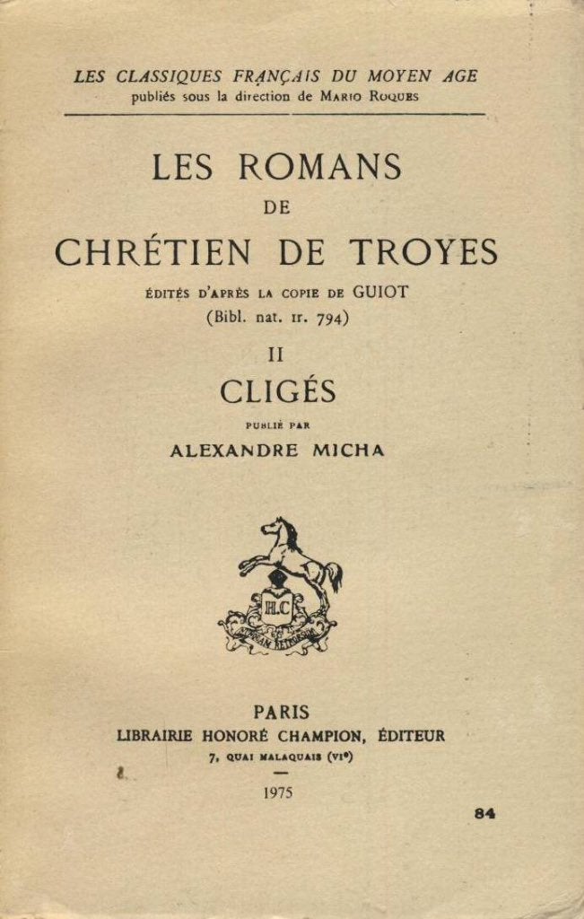Les romans de Chrétien de Troyes II - Cligés, Ophalen of Verzenden, Gelezen