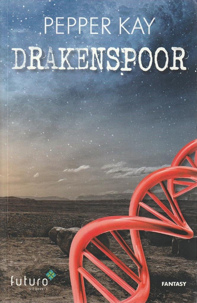 DRAKENSPOOR - Pepper Kay, Boeken, Fantasy, Gelezen, Verzenden