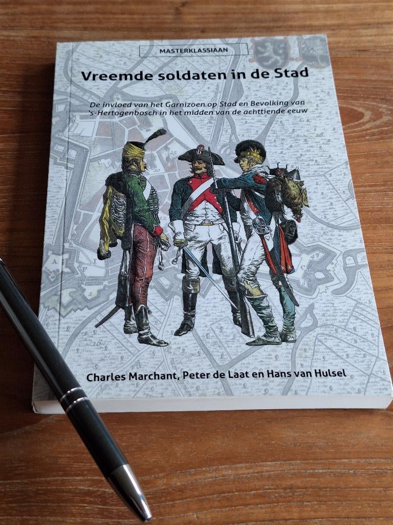 Vreemde soldaten in Den Bosch, Boeken, Oorlog en Militair, Zo goed als nieuw, Overige onderwerpen, Tweede Wereldoorlog, Ophalen of Verzenden