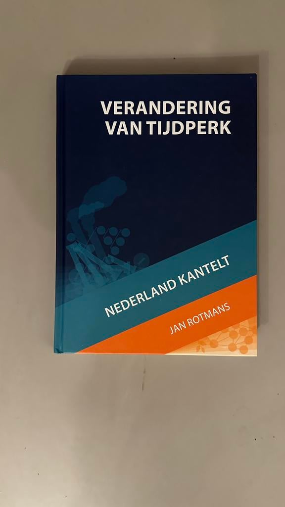Jan Rotmans - Verandering van tijdperk - Hardcover, Nieuw, Ophalen of Verzenden, Jan Rotmans; Sandra Verbruggen; Helen Toxopeus; Martijn Jeroe...