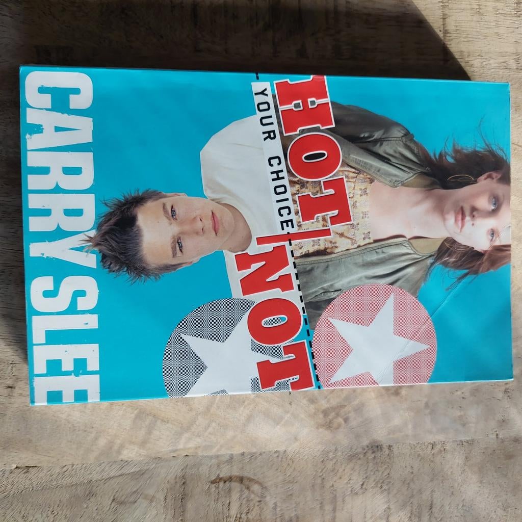 Carry Slee - Your choice Hot or not, Boeken, Kinderboeken | Jeugd | 13 jaar en ouder, Gelezen, Ophalen of Verzenden