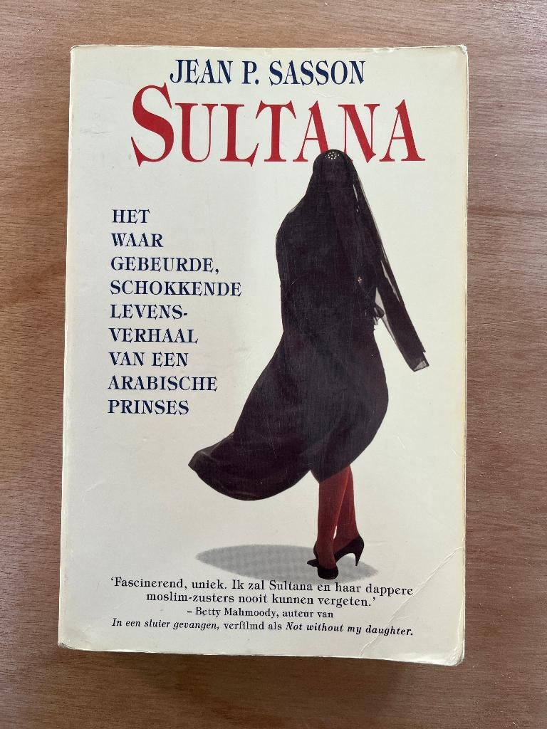 boek: Sultana, Jean P. Sasson, Ophalen of Verzenden, Zo goed als nieuw, Europa overig