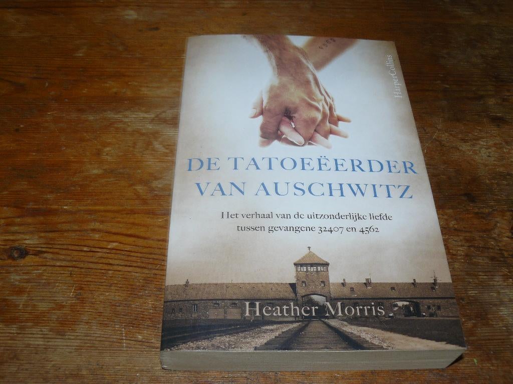 De tatoeëerder van Auschwitz (ervaringen, Wo2), 20e eeuw of later, Heather Morris, Europa, Ophalen of Verzenden