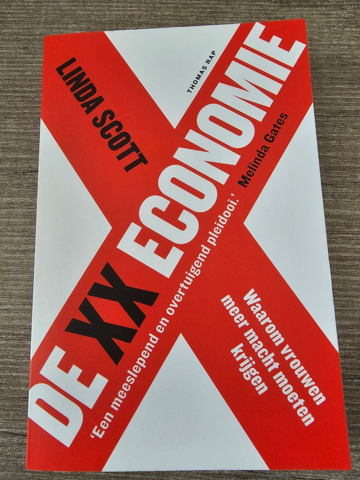 De XX Economie: Waarom vrouwen meer macht moeten krijgen, Boeken, Ophalen of Verzenden, Gelezen, Linda Scott