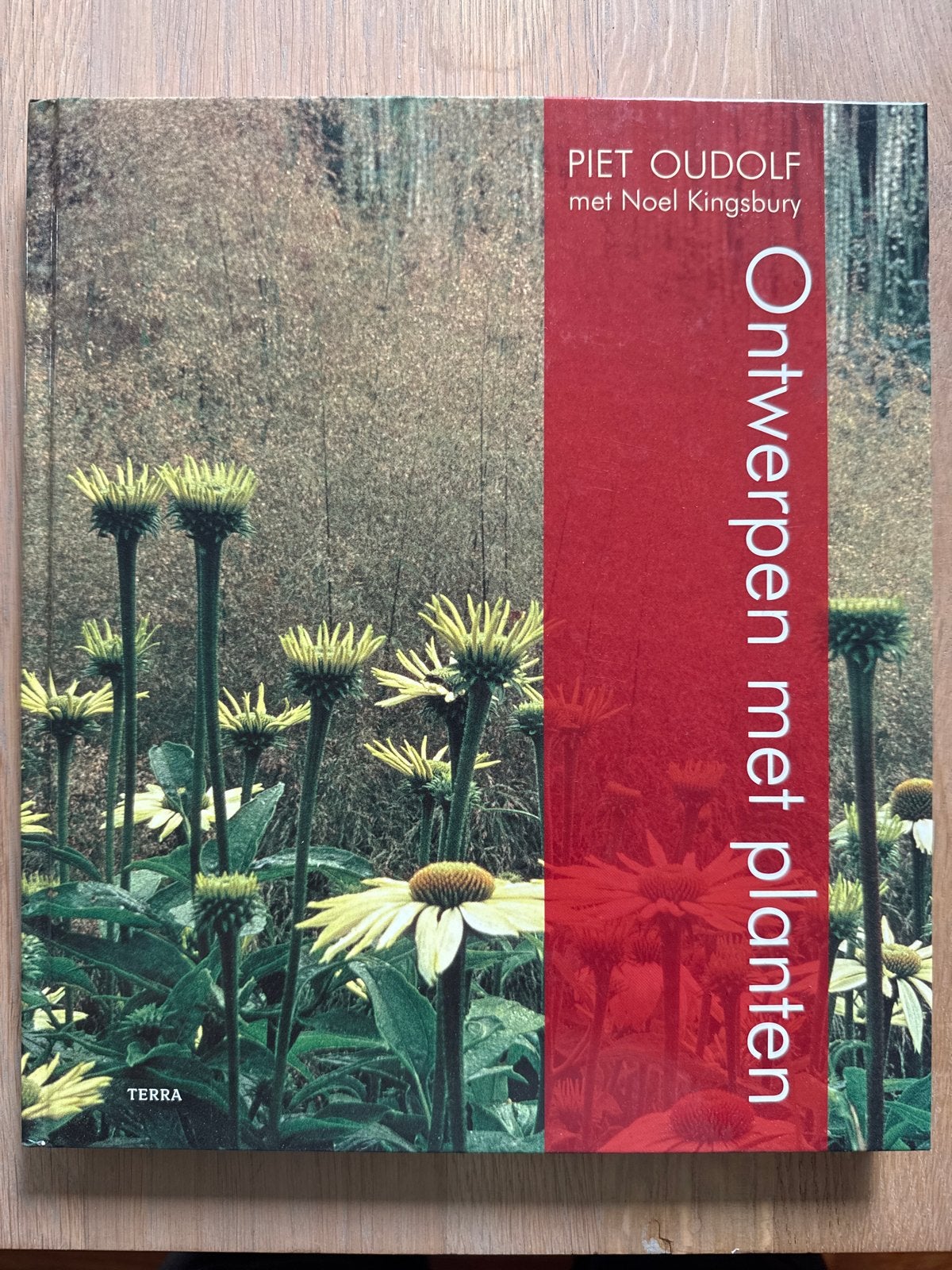 Ontwerpen met planten - Piet Oudolf & Noel Kingsbury, Boeken, Ophalen of Verzenden, Zo goed als nieuw, Tuinieren en Tuinplanten