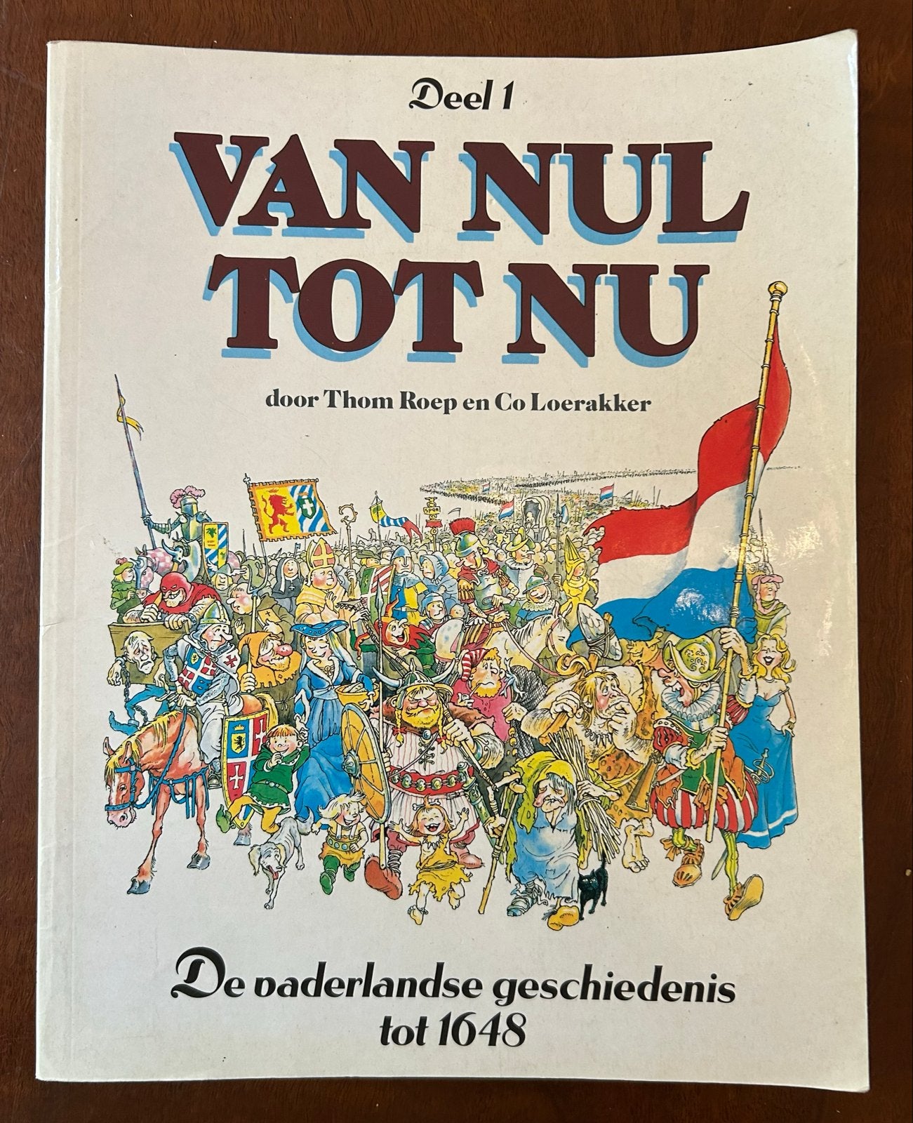 Van Nul Tot Nu Deel 1: Vaderlandse Geschiedenis tot 1648, Boeken, Stripboeken, Ophalen of Verzenden, Gelezen
