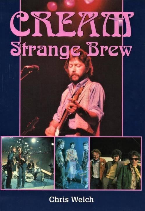 Chris Welch - Cream Strange Brew - NIEUW, Ophalen of Verzenden, Nieuw, Artiest