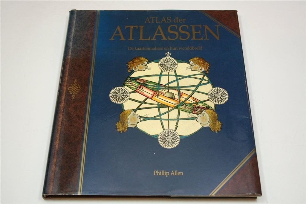 Atlas der Atlassen — Kaartenmakers & hun Wereldbeeld, Gelezen, Ophalen of Verzenden, Landkaart, 1800 tot 2000