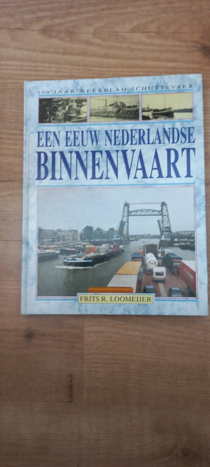Een Eeuw Nederlandse Binnenvaart - Frits R. Loomeijer, Ophalen of Verzenden, Zo goed als nieuw, Overige typen