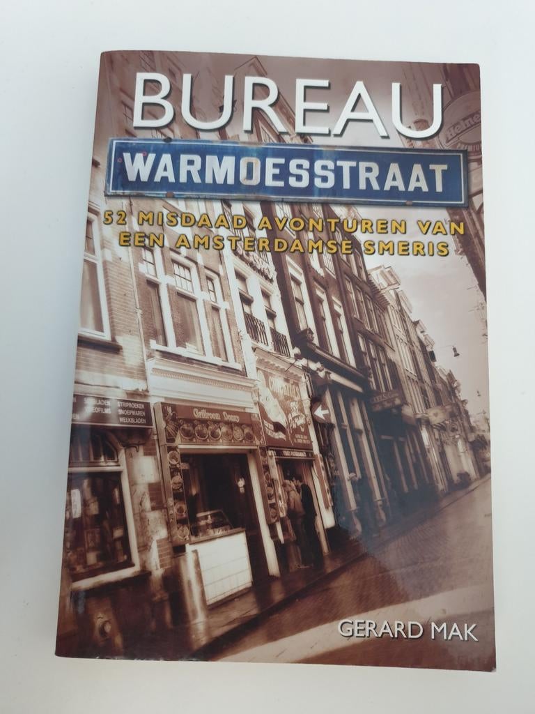 Bureau Warmoesstraat - Gerard Mak, Boeken, Detectives, Gelezen, Ophalen of Verzenden