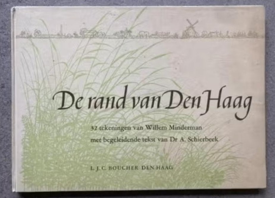 32 Tekeningen van Willem Minderman - De rand van Den Haag **, Gelezen, Willem Minderman, Dr. A. Schierbeek, Ophalen of Verzenden
