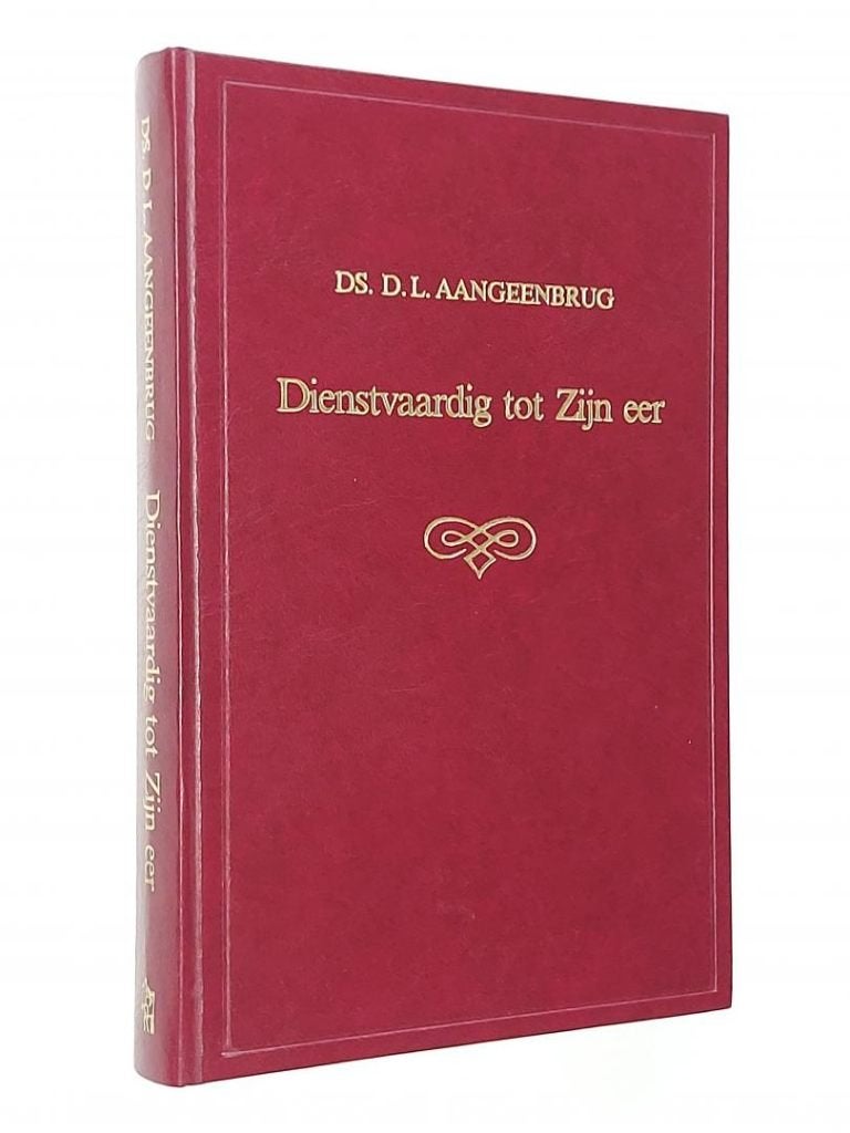 Ds. D.L. Aangeenbrug: Dienstvaardig tot Zijn eer., Gelezen, Christendom | Protestants, Ophalen of Verzenden, Ds. D.L. Aangeenbrug