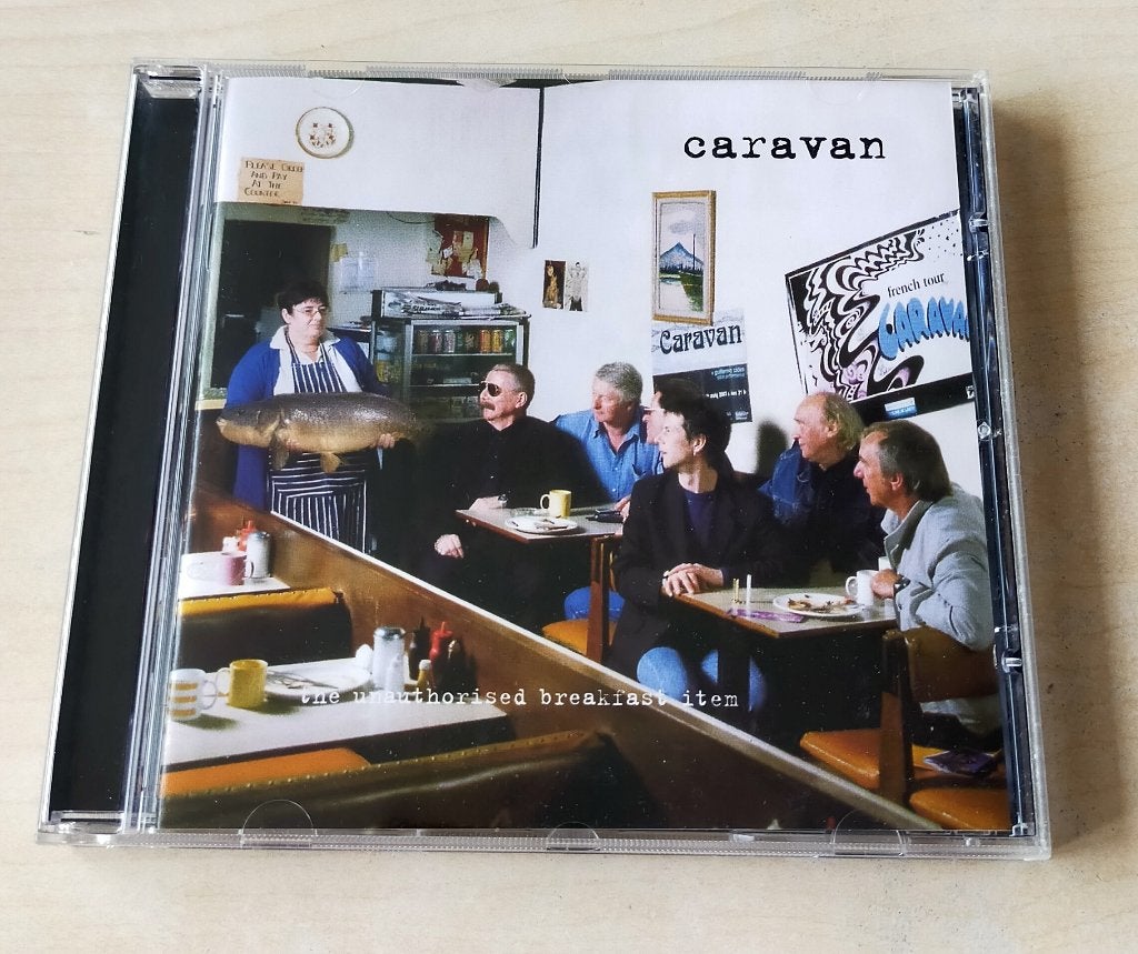 Caravan - The Unauthorised Breakfast Item CD 2003
