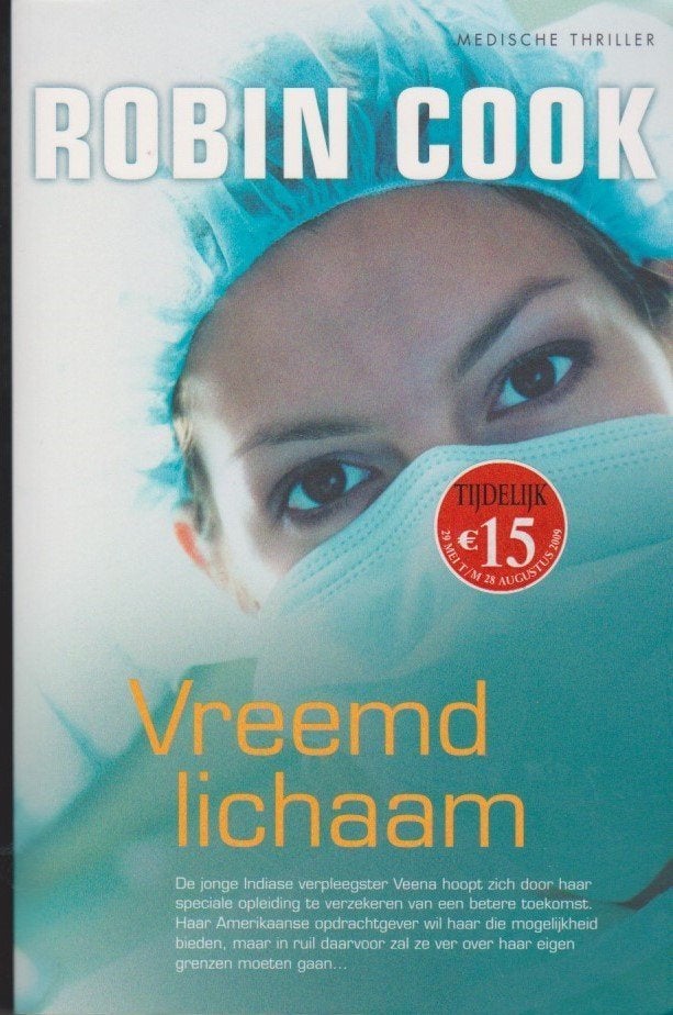 Robin Cook Vreemd lichaam medische thriller, Gelezen, Ophalen of Verzenden, Robin Cook, Amerika