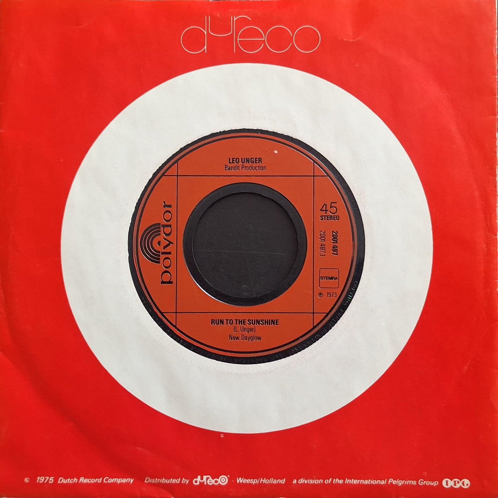 7"/SINGLE  LEO UNGER - Run To The Sunshine, Ophalen of Verzenden, Gebruikt