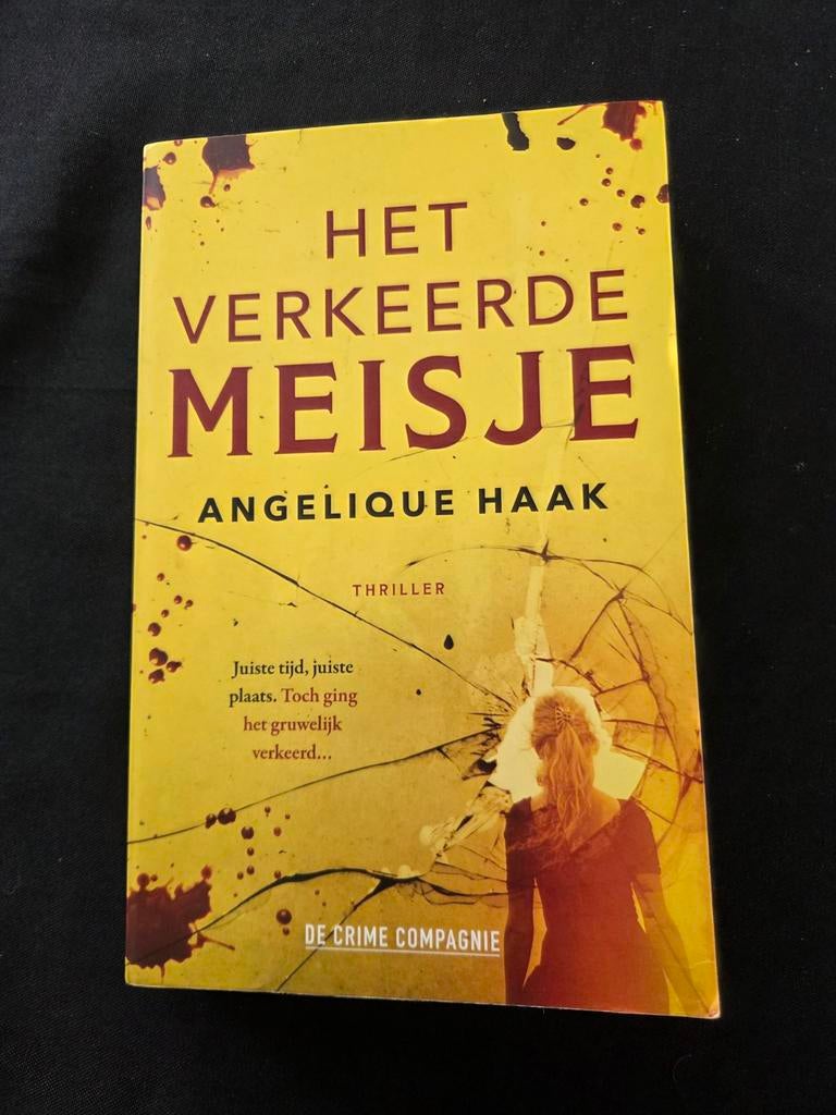 Het Verkeerde Meisje - Angelique Haak, Boeken, Ophalen of Verzenden, Zo goed als nieuw