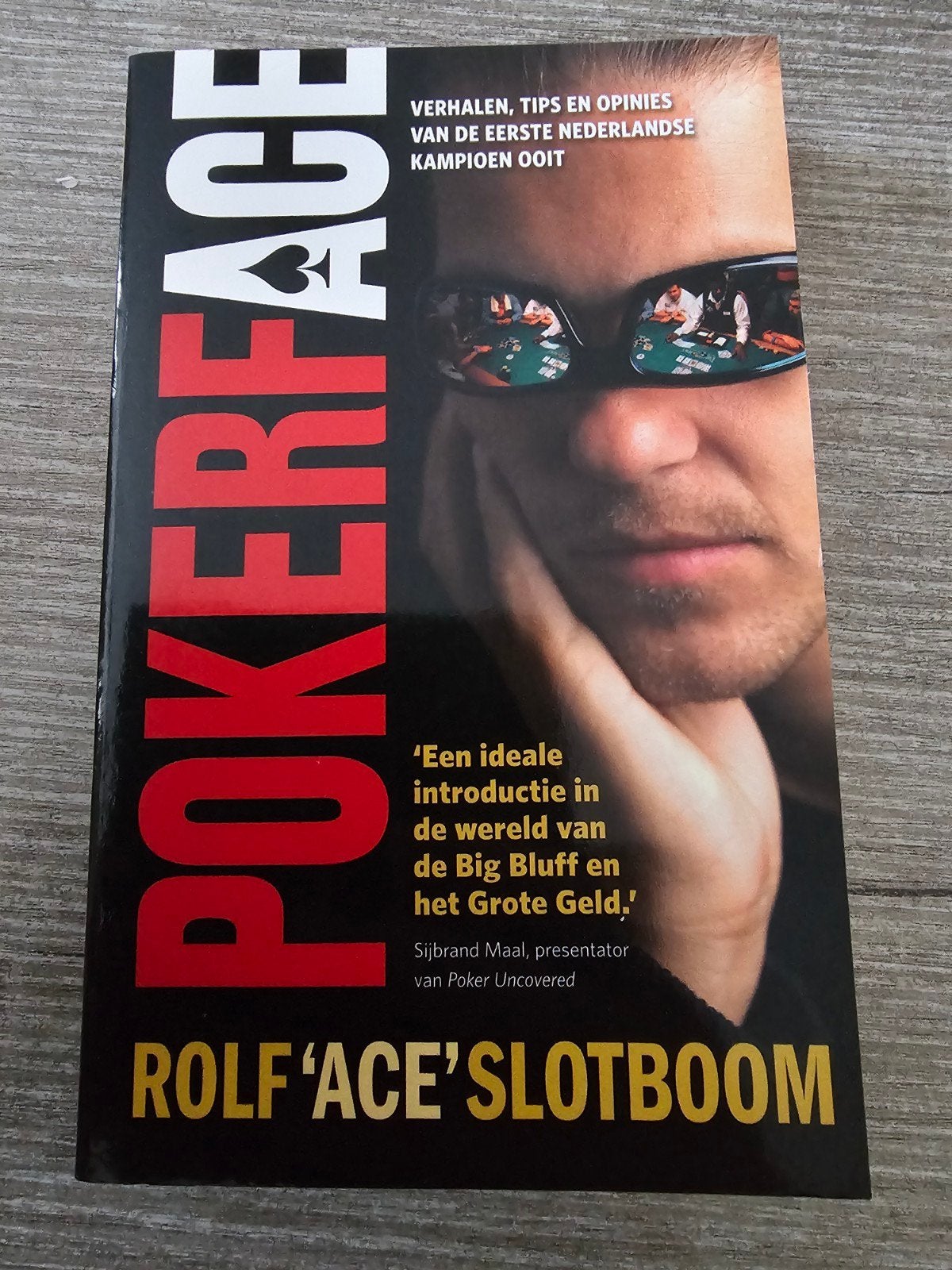 Pokerface: Verhalen, tips en opinies van Rolf 'Ace' Slotboom, Ophalen of Verzenden, Gelezen, Rolf 'Ace' Slotboom