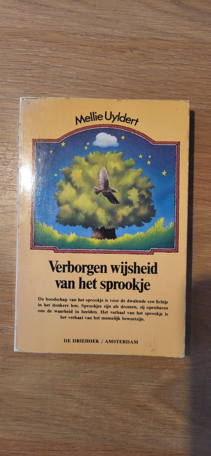 Verborgen wijsheid van het sprookje - Mellie Uyldert, Boeken, Ophalen of Verzenden, Gelezen, Mellie uyldert