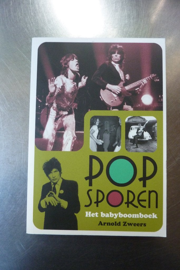 Popsporen (Het Babyboombook) - Arnold Zweers, Ophalen of Verzenden, Zo goed als nieuw, Artiest