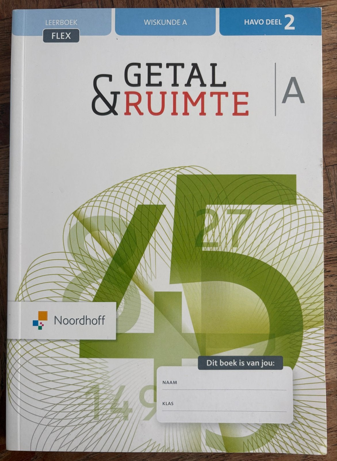 Getal & Ruimte Wiskunde A HAVO deel 2 Leerboek FLEX, Boeken, Ophalen of Verzenden, Zo goed als nieuw, HAVO, Wiskunde A